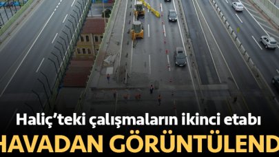 Haliç'teki çalışmalara havadan görüntüleme