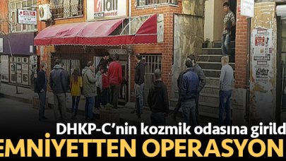 Emniyet terör örgütü DHKP-C'nin kozmik odasına girdi