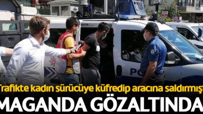 Eyüpsultan'da kadın sürücüye küfredip aracına saldıran maganda gözaltına alındı