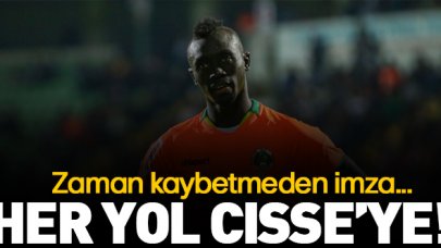 Her yol Cisse'ye çıkıyor