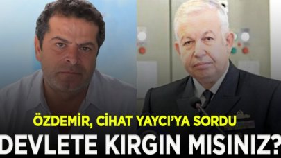  Cihat Yaycı, "Devlete kırgın mısınız?" sorusuna cevap verdi