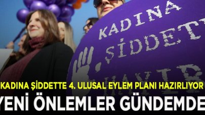 Kadına şiddette 4. Ulusal Eylem Planı hazırlıyor