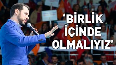 Birlik içinde olmalıyız