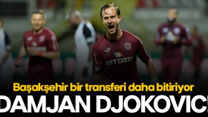 Başakşehir bir transferi daha bitiriyor: Damjan Djokovic