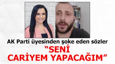 İsmail Korkut Kumaş'tan Beyza Tufan'a skandal sözler: Seni cariyem yapacağım!