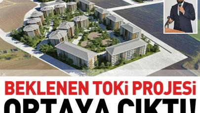 Beklenen TOKİ projesi ortaya çıktı