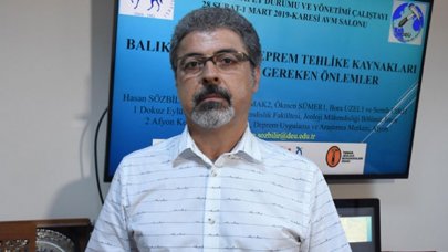 Prof. Dr. Hasan Sözbilir'den Balıkesir'de 7.2'lik deprem uyarısı