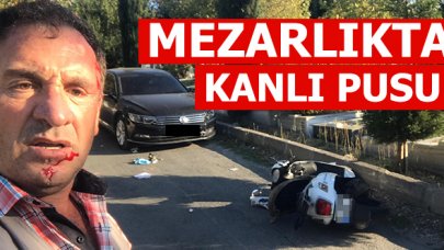 Büyükçekmece'deki mezarlıkta kanlı pusu!