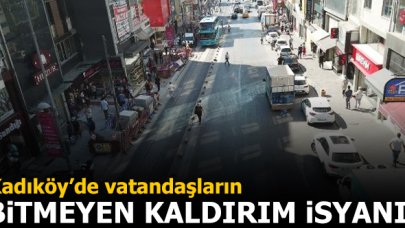 Kadıköy'de bitmeyen kaldırım çalışması isyan ettirdi