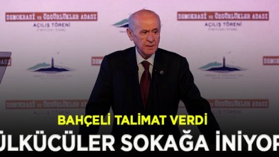 Ülkücüler Bahçeli'nin talimatıyla 9 Eylül'de sokağa iniyor