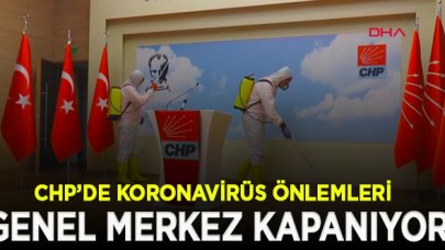 CHP Genel Merkezi geçici olarak kapatılıyor