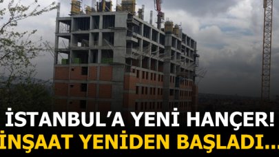 İstanbul'a yeni hançer