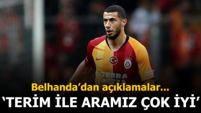 Belhanda: Terim ile aram iyi