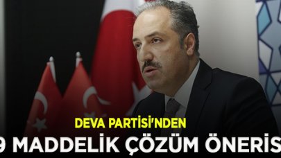 DEVA Partisi'nden demokrasi için 9 maddelik çözüm önerisi