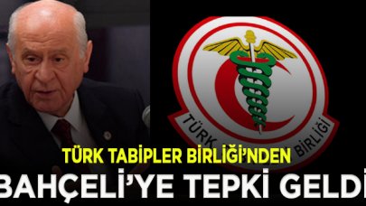 Türk Tabipler Birliği'nden Bahçeli'ye cevap: Binlerce yıldır iyi hekimlik yaptık, yapıyoruz, yapacağız