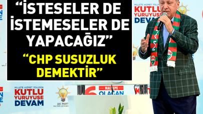 İsteseler de istemeseler de yapacağız