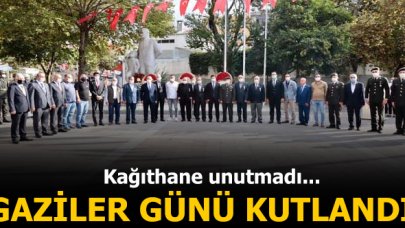 Kağıthane'de Gaziler Günü kutlandı