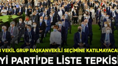 İYİ Parti'de liste tepkisi