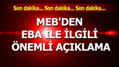 MEB'den EBA ile ilgili önemli açıklama