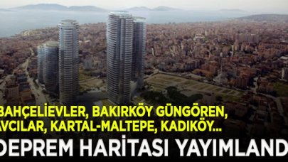 İstanbul'un deprem haritası yayımlandı; 10 İlçe alarm veriyor!