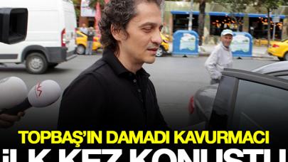 Topbaş'ın damadı Kavurmacı mahkemede ilk kez konuştu