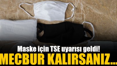 Maske için  TSE uyarısı