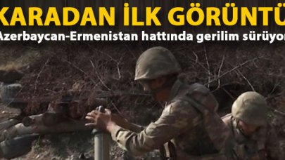 Azerbaycan ordusundan Ermeni güçlerine ağır darbe