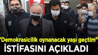 Ayhan Bilgen gözaltında istifasını açıkladı; "Demokrasicilik oynanacak yaşı geçtim"