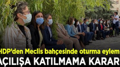 HDP'den Meclis bahçesinde oturma eylemi