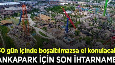 30 gün içinde boşaltılmazsa el konulacak