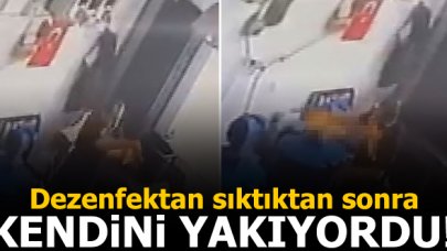 Ellerine dezenfektan döküp, atıkları yakmaya çalışınca alev alev yandı