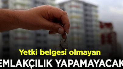 Emlakçılık faaliyetlerinde yeni düzen