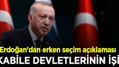 Erdoğan: 2023 Haziran'da seçim yapılacaktır!