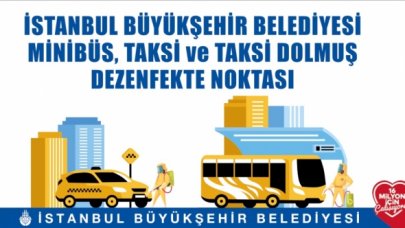 İBB'den taksi, dolmuş ve minibüslere dezenfekte