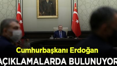 Cumhurbaşkanı Erdoğan, Bakanlar Kurulu sonra açıklamalarda bulunuyor