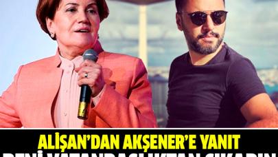 Alişan'dan Meral Akşener'e sert tepki: Vatandaşlıktan çıkarın