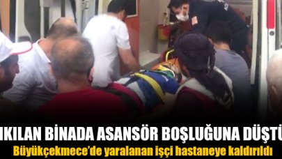 Büyükçekmecede yıkılan binanın asansör boşluğuna düşen işçi yaralandı