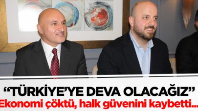 Türkiye'ye deva olacağız