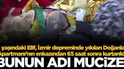 3 yaşındaki Elif Perinçek 65'inci saatte enkazdan kurtarıldı!