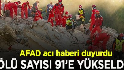 İzmir'deki depremde hayatını kaybedenlerin sayısı 91'e yükseldi