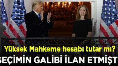 Kendini seçimlerin galibi ilan eden Donald Trump'ın Yüksek Mahkeme hesabı tutar mı?