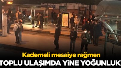 Kademeli mesainin ilk gününde toplu ulaşımda son durum