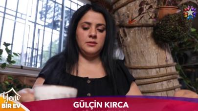 Yeni Bir Ev Gülçin Kırca kimdir? Hakkında bilinmesi gerekenler