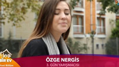 Yeni Bir Ev Özge Nergis kimdir? Hakkında bilinmesi gerekenler