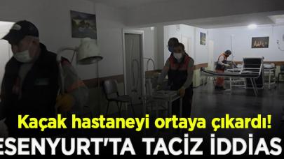 Esenyurt'ta taciz iddiası sığınaktaki kaçak hastaneyi ortaya çıkardı