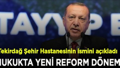 Erdoğan: Ekonomide ve hukukta yeni bir reform dönemi başlatıyoruz