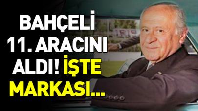 Bahçeli 11. otomobilini aldı