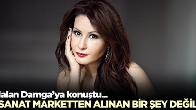 Nalan: Sanat marketten alınacak şey değil