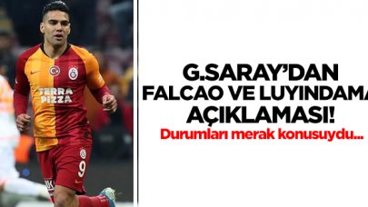 Galatasaray'dan Falcao ve Luyindama açıklaması