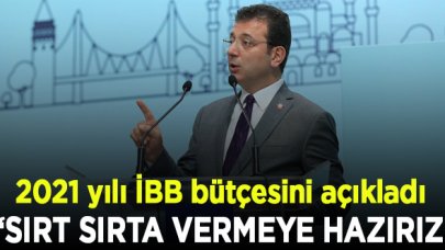 Ekrem İmamoğlu, 2021 yılı İBB bütçesini açıkladı